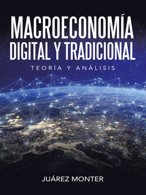 cover image of Macroeconomía Digital Y Tradicional